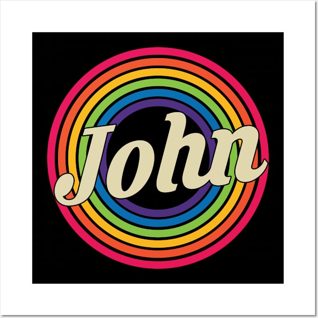 John - Retro Rainbow Style Wall Art by MaydenArt